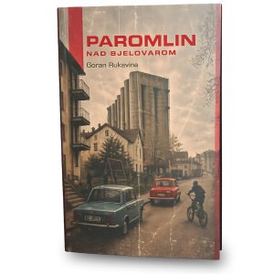 Naslovnica romana Paromlin nad Bjelovarom