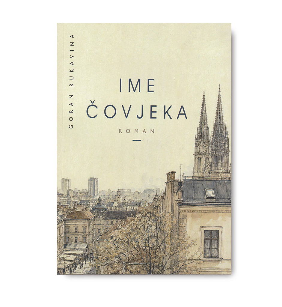 Naslovnica knjige Ime čovjeka Gorana Rukavine
